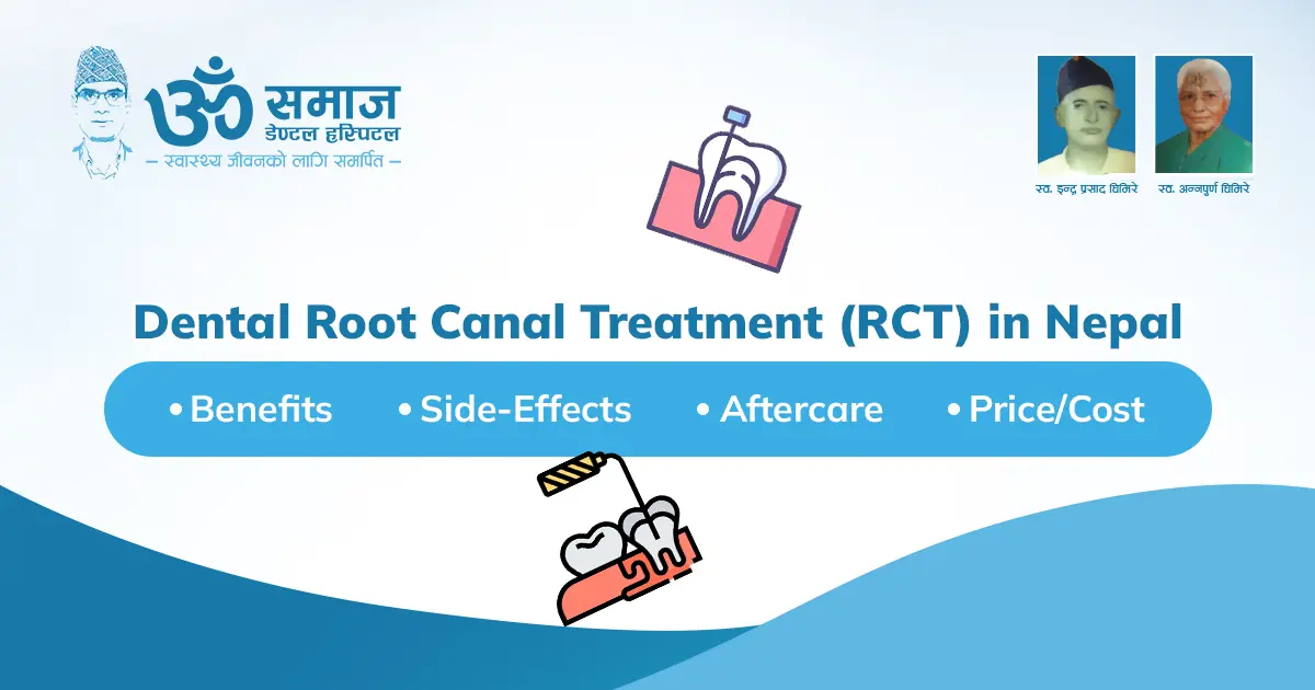Dental RCT in Nepal | Om Samaj Dental Hospital
